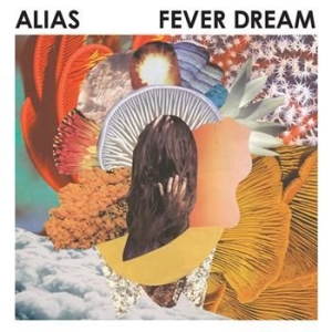 Alias - Fever Dream in the group VINYL / Pop at Bengans Skivbutik AB (4290850)