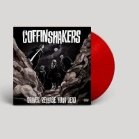 Coffinshakers The - Graves, Release Your Dead (Blood Re in the group VINYL / Pop-Rock at Bengans Skivbutik AB (4290962)