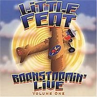 Little Feat - Barnstormin' Live: Volume 1 in the group CD / Pop at Bengans Skivbutik AB (4291025)