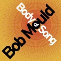 Mould Bob - Body Of Song in the group CD / Rock at Bengans Skivbutik AB (4291052)