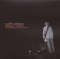 Blandade Artister - Kurt Cobain About A Son: Music From in the group CD / Pop-Rock at Bengans Skivbutik AB (4291093)