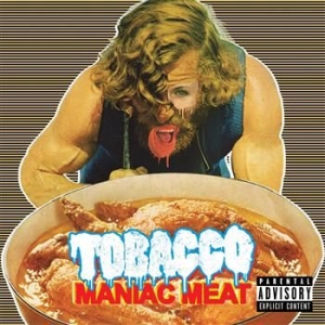 Tobacco - Maniac Meat in the group CD / Pop-Rock at Bengans Skivbutik AB (4291098)