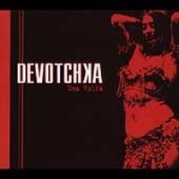 Devotchka - Una Volta in the group CD / Pop-Rock at Bengans Skivbutik AB (4291157)