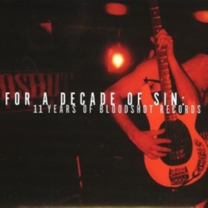 Various Artists - For A Decade Of Sin: 11 Years Of Bl in the group CD / Pop-Rock at Bengans Skivbutik AB (4291158)