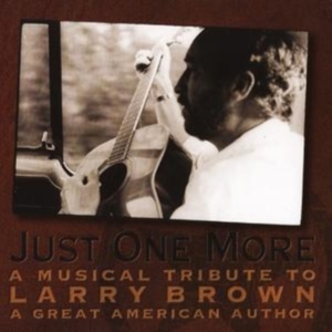 Various Artists - Just One More: Musical Tribute Larr in the group CD / Pop-Rock at Bengans Skivbutik AB (4291160)