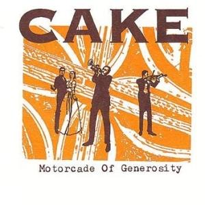 Cake - Motorcade Of Generosity in the group CD / Rock at Bengans Skivbutik AB (4291170)