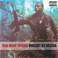 Jedi Mind Tricks - Violent By Design (Deluxe) in the group CD / Hip Hop-Rap at Bengans Skivbutik AB (4291227)