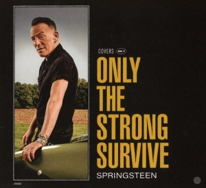 Springsteen Bruce - Only The Strong Survive in the group CD / Pop-Rock at Bengans Skivbutik AB (4291651)