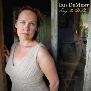 Dement Iris - Sing The Delta (2Xlp) in the group VINYL / Country at Bengans Skivbutik AB (4292612)