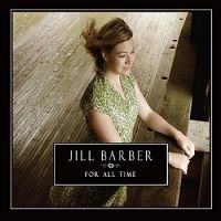 Barber Jill - For All Time in the group CD / Pop-Rock at Bengans Skivbutik AB (4293428)