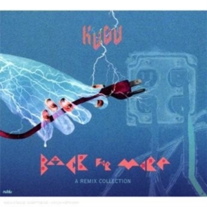Kudu - Back For More: A Remix Collect Ion in the group CD / Pop-Rock at Bengans Skivbutik AB (4293542)
