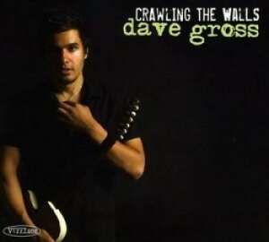 Dave Gross - Crawling The Walls in the group CD / Jazz/Blues at Bengans Skivbutik AB (4293556)