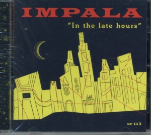 Impala - In The Late Hours in the group CD / Pop-Rock at Bengans Skivbutik AB (4293784)