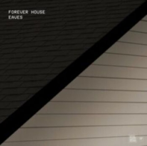 Forever House - Eaves in the group CD / Rock at Bengans Skivbutik AB (4294008)