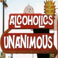 Alcoholics Unanimous - 20 Years Of Tanked Up Tunes in the group CD / Pop-Rock at Bengans Skivbutik AB (4294145)