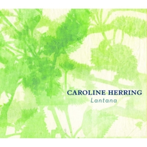Herring Caroline - Lantana in the group CD / Pop-Rock at Bengans Skivbutik AB (4294168)