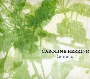 Caroline Herring - Lantana in the group CD / Pop at Bengans Skivbutik AB (4294168)