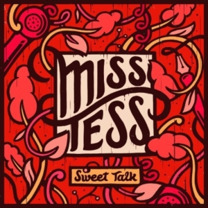 Miss Tess - Sweet Talk in the group CD / Pop-Rock at Bengans Skivbutik AB (4294176)