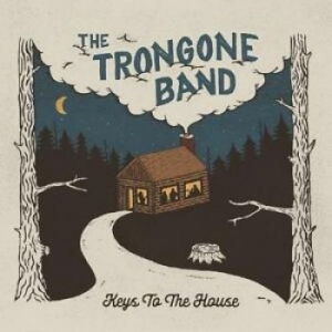 Trongone Band The - Key To The House in the group CD / Rock at Bengans Skivbutik AB (4294406)