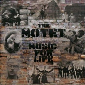 Motet The - Music For Life in the group CD / Rock at Bengans Skivbutik AB (4294410)