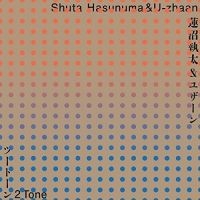 Hasunuma Shuta & U-Zhaan - 2 Tone in the group CD / Pop-Rock at Bengans Skivbutik AB (4294594)
