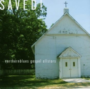 Northernblues Gospel Allstars - Saved! in the group CD / Jazz,RnB-Soul at Bengans Skivbutik AB (4295275)