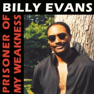 Billy Evans - Prisoner Of My Weakness in the group VINYL / Dance-Techno at Bengans Skivbutik AB (4295898)