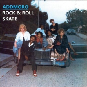 Addmoro - Rock & Roll Skate in the group VINYL / Pop-Rock at Bengans Skivbutik AB (4295899)