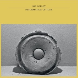 Colley Joe - Deformation Of Tone in the group VINYL / Pop-Rock at Bengans Skivbutik AB (4295960)