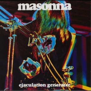 Masonna - Ejaculation Generator in the group VINYL / Pop-Rock at Bengans Skivbutik AB (4295970)