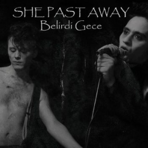 She Past Away - Belirdi Gece in the group VINYL / Pop-Rock at Bengans Skivbutik AB (4296007)