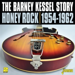 Barney Kessel - Honey Rock - The Barney Kessel Story 1954-1962 in the group CD / Jazz at Bengans Skivbutik AB (4296041)