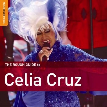 Cruz Celia - Rough Guide To Celia Cruz in the group CD / Bestsellers at Bengans Skivbutik AB (4296053)