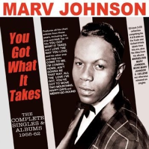 Johnson Marv - You Got What It Takes - The Complet in the group CD / RnB-Soul at Bengans Skivbutik AB (4296161)
