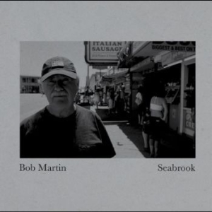 Bob Martin - Seabrook in the group CD / Pop-Rock at Bengans Skivbutik AB (4296209)