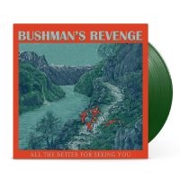 Bushman's Revenge - All The Better For Seeing You in the group VINYL / Jazz at Bengans Skivbutik AB (4296435)