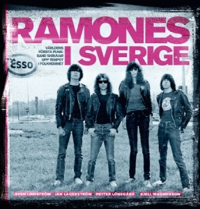Ramones i Sverige. Världens första punkband skruvar upp tempot i folkhemmet in the group Minishops / Ramones at Bengans Skivbutik AB (4297067)
