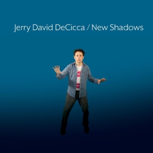 Decicca Jerry David - New Shadows in the group CD / Rock at Bengans Skivbutik AB (4297249)