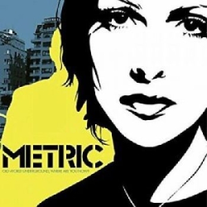 Metric - Old World Underground, Where Are Yo in the group CD / Pop-Rock at Bengans Skivbutik AB (4297285)