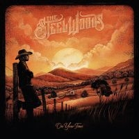 Steel Woods The - On Your Time in the group CD / Country at Bengans Skivbutik AB (4297442)
