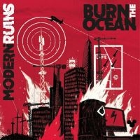 Burn The Ocean - Modern Ruins in the group CD / Hårdrock,Pop-Rock at Bengans Skivbutik AB (4297443)