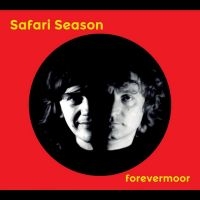 SAFARI SEASON - FOREVERMOOR in the group CD / Pop-Rock at Bengans Skivbutik AB (4297451)