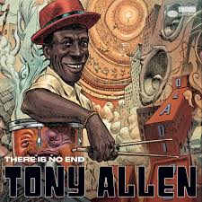 Tony Allen - There Is No End in the group Labels /  at Bengans Skivbutik AB (4297923)