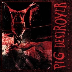 Pig Destroyer - 38 Counts Of Battery (Reissue) in the group VINYL / Hårdrock at Bengans Skivbutik AB (4298235)