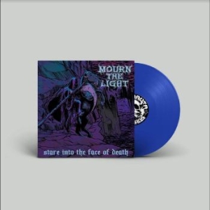 Mourn The Light - Stare Into The Face Of Death (Blue in the group VINYL / Hårdrock at Bengans Skivbutik AB (4298321)