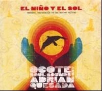 Ocote Soul Sounds Andadran Quesada - El Nino Y El Sol in the group CD / Pop-Rock at Bengans Skivbutik AB (4298370)