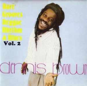 Dennis Brown - Rare Grooves Reggea Rhythm & Blues in the group CD / Reggae at Bengans Skivbutik AB (4298411)