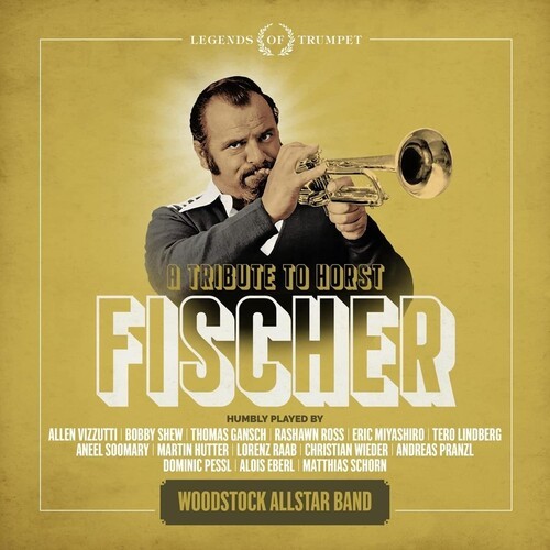 Woodstock Allstar Band - A Tribute To Horst Fischer in the group OTHER / Övrigt / at Bengans Skivbutik AB (4298800)