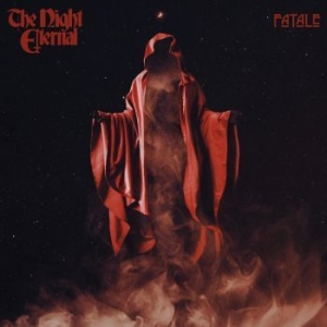 The Night Eternal - Fatale in the group CD / New releases / Hårdrock at Bengans Skivbutik AB (4298904)