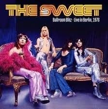 Sweet - Ballroom Blitz: Live In Berlin 1976 in the group VINYL / Hårdrock/ Heavy metal at Bengans Skivbutik AB (4299113)